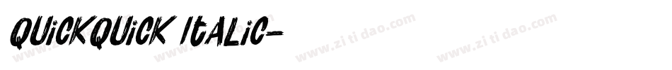 QuickQuick Italic字体转换